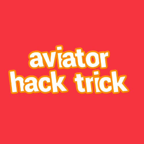 aviator hack trick
